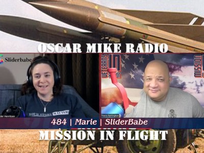 Oscar Mike Radio – 484 – Marie –&nbsp;SliderBabe