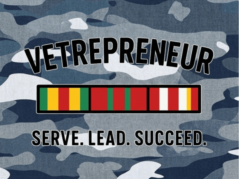 10 Competitive Advantages Veterans Bring to Entrepreneurship